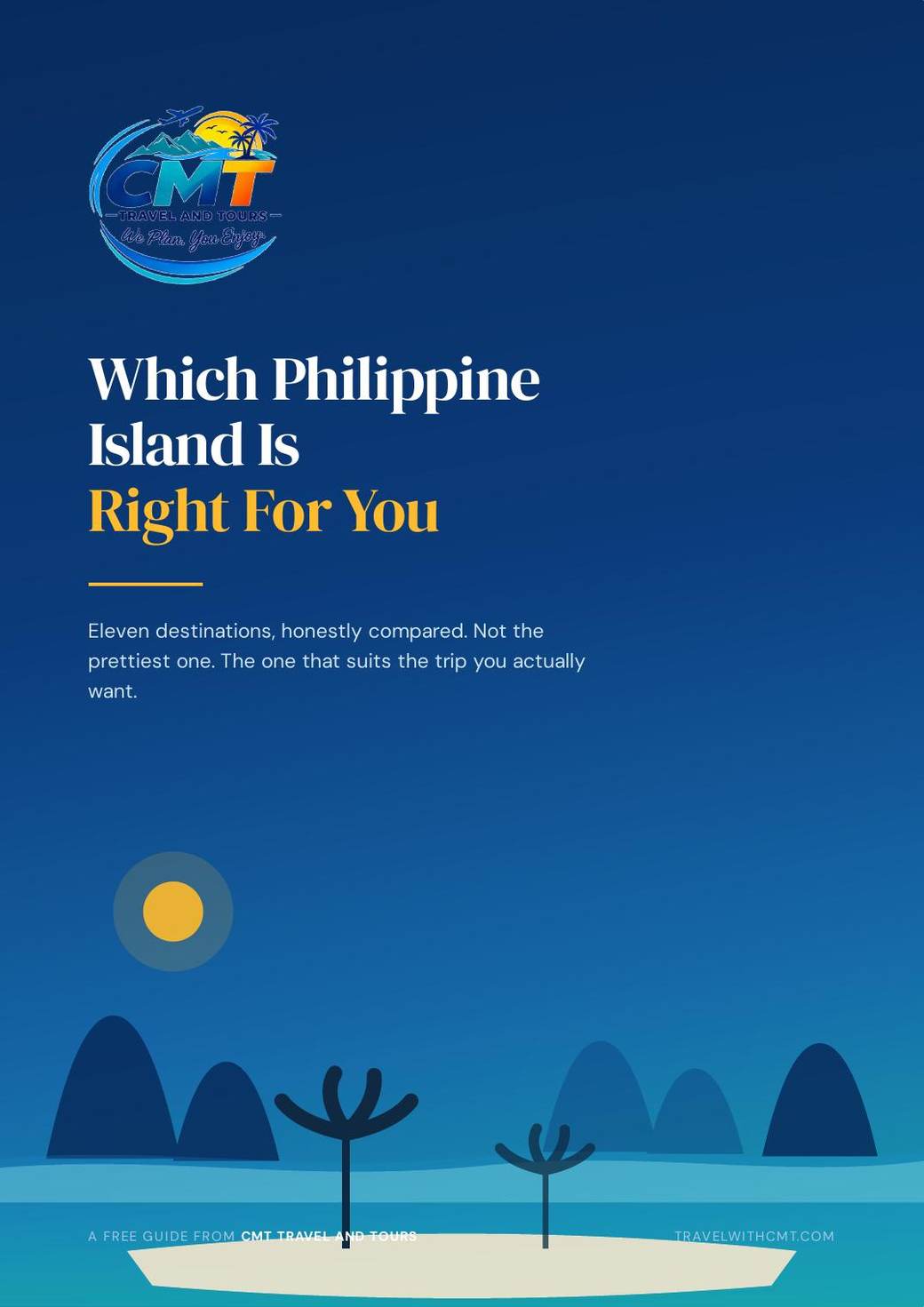 Which Philippine Island Is Right For You, the free 14 page guide from Travel with CMT